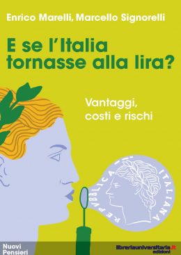 Seminar on “E se l’Italia tornasse alla Lira? Vantaggi, costi e rischi”